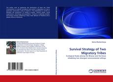 Bookcover of Survival  Strategy of Two Migratory Tribes
