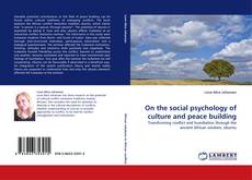 Portada del libro de On the social psychology of culture and peace building