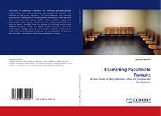 Bookcover of Examining Passionate Pursuits