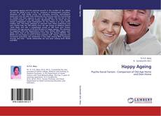 Bookcover of Happy Ageing
