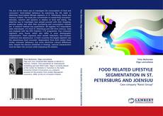Buchcover von FOOD RELATED LIFESTYLE SEGMENTATION IN ST. PETERSBURG AND JOENSUU