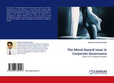 Capa do livro de The Moral Hazard Issue in Corporate Governance 