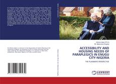 Capa do livro de ACCESSIBILITY AND HOUSING NEEDS OF PARAPLEGICS IN ENUGU CITY-NIGERIA 