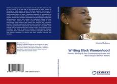 Обложка Writing Black Womanhood