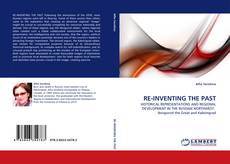 Bookcover of RE-INVENTING THE PAST