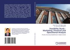 Feasibility Study - Marketing, Financial and Operational Analysis kitap kapağı