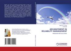 Portada del libro de ADVANCEMENT IN RELIABILITY MANAGEMENT