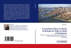 Buchcover von A Canadian Policy on Places of Refuge for Ships in Need of Assistance