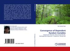 Buchcover von Convergence of Dependent Random Variables