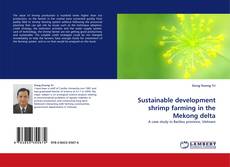 Portada del libro de Sustainable development shrimp farming in the Mekong delta