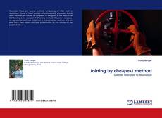Bookcover of Joining by cheapest method