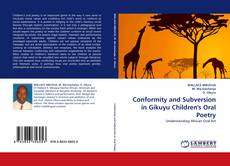 Couverture de Conformity and Subversion in Gikuyu Children''s Oral Poetry