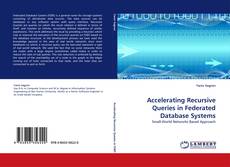 Buchcover von Accelerating Recursive Queries in Federated Database Systems