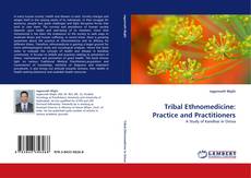 Capa do livro de Tribal Ethnomedicine: Practice and Practitioners 