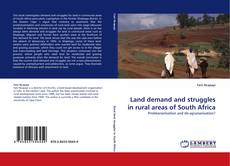 Land demand and struggles in rural areas of South Africa kitap kapağı