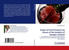 Capa do livro de Origin of Food Products by means of the Analysis of Isotopic Content 