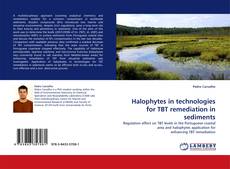 Portada del libro de Halophytes in technologies for TBT remediation in sediments
