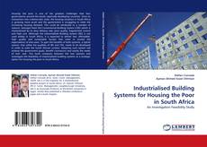 Buchcover von Industrialised Building Systems for Housing the Poor in South Africa