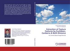 Buchcover von Extraction of Texture Features by Euclidean, Canberra & Both Distance
