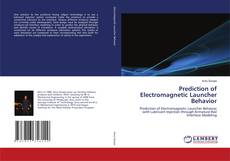 Couverture de Prediction of Electromagnetic Launcher Behavior