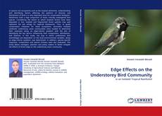 Couverture de Edge Effects on the Understorey Bird Community