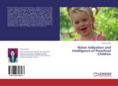 Water Iodization and Intelligence of Preschool Children kitap kapağı