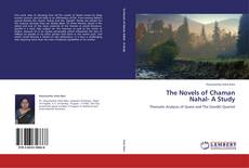 The Novels of Chaman Nahal- A Study kitap kapağı