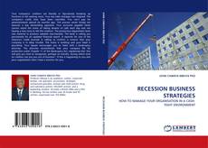 Bookcover of RECESSION BUSINESS STRATEGIES