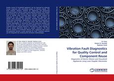 Buchcover von Vibration Fault Diagnostics for Quality Control and Component Reuse