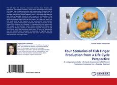 Couverture de Four Scenarios of Fish Finger Production from a Life Cycle Perspective