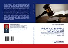 BANKING AND INSURANCE LAW VOLUME ONE的封面
