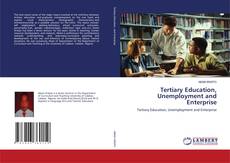 Buchcover von Tertiary Education, Unemployment and Enterprise