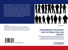 Bookcover of PERFORMANCE MEASURES AND VICTORIA COOL AID SOCIETY