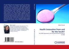 Portada del libro de Health innovation from and for the South?