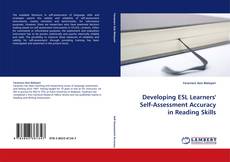 Couverture de Developing ESL Learners'' Self-Assessment Accuracy in Reading Skills