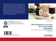 Non-Compliance as an Issue on EU Food Safety Regulations kitap kapağı