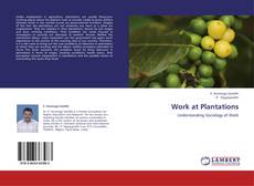 Copertina di Work at Plantations