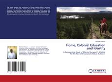 Обложка Home, Colonial Education and Identity