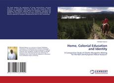 Copertina di Home, Colonial Education and Identity