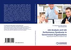 Bookcover of Job Analysis and Job Performance Syndrome in Government Organizations