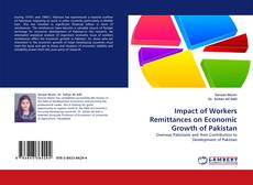 Capa do livro de Impact of Workers Remittances on Economic Growth of Pakistan 