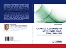Buchcover von ADVANCED ALGORITHMS FOR MULTI-SENSOR MULTI-TARGET TRACKING
