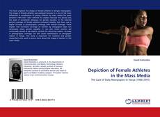 Portada del libro de Depiction of Female Athletes in the Mass Media