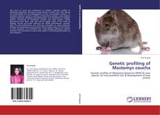 Genetic profiling of Mastomys coucha的封面