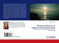 Capa do livro de Germany''s Dilemma on Turkey in the European Union 