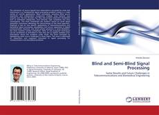 Couverture de Blind and Semi-Blind Signal Processing