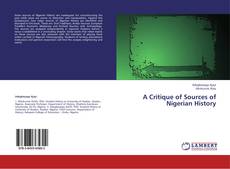 A Critique of Sources of Nigerian History kitap kapağı