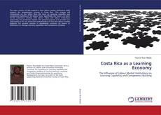 Bookcover of Costa Rica as a Learning Economy