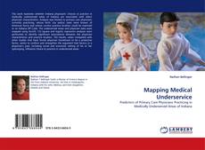 Portada del libro de Mapping Medical Underservice