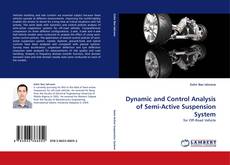 Dynamic and Control Analysis of Semi-Active Suspension System kitap kapağı
